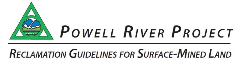 Powell River Project - Reclamation Guidlines for Surface-mined land.